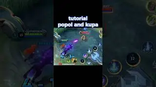 tutorial popol and kupa mobile legends ✅✅| 