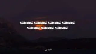 Najeeriii - SLIMMAZ  (Lyrics)