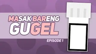 MABAR GEL (Episode 1)