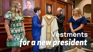 Vestments for a New President