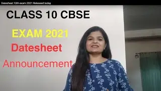 Datesheet 10th exam 2021 Released today | CBSE Board | Rashmi Sharma