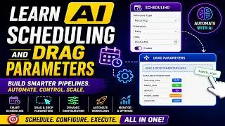 Learn AI: Scheduling and Drag Parameters | AI Pipeline Automation
