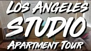 LOS ANGELES STUDIO APARTMENT TOUR (and how much I pay in rent!)