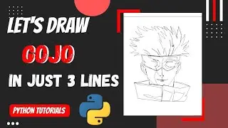 How to draw GOJO using python | Python tutorials for beginners