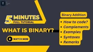 What is Binary? | Addition | Examples | Using 1& 2's Complement | Introduction | #thetechnologycodes