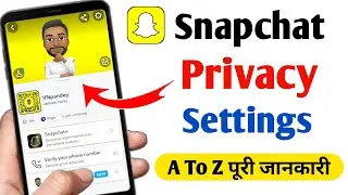 Snapchat Par Privacy Kaise Lagaye | Snapchat Privacy security | Snapchat privacy settings (New)