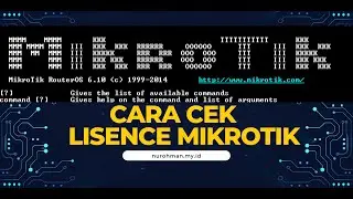 Cara cek lisence Mikrotik