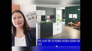 TOP 20 TRENDS KITCHEN DESIGN 2021
