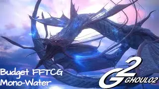 Budget FFTCG - $50 Mono-Water GigaWoL (Hidden Hope Opus 22)