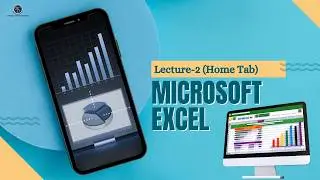 MS-Excel- HOME TAB Lecture-2