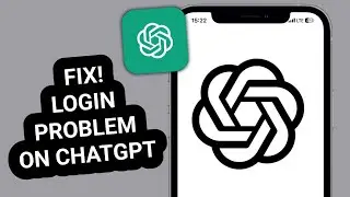 How to Fix Login Problem on ChatGPT App | Quick & Easy Solution