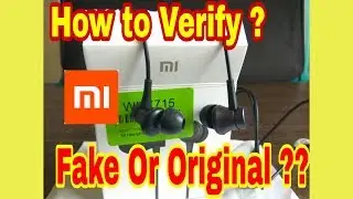 How to Verify Your Mi Earphones ? Mi Earphones Fake Or Original ? Verify Fake MI Earphones in 1 Min