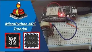 (Demo) ESP32/ESP8266 ADC with MicroPython – Measure Analog Readings
