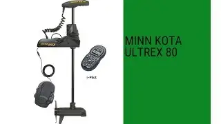 Minn Kota Ultrex 80  review