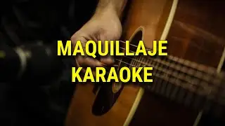 Maquillaje(Karaoke Acústico)