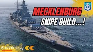 The Unstoppable MECKLENBURG:  Dominate the Battles with Battleship MECKLENBURG World of Warships