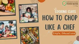 How to Chop Like a Chef