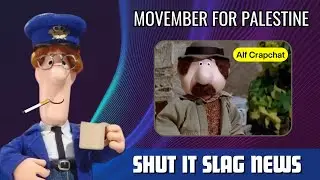 Sweeney Pat Shut It Slag News Movember For Palestine