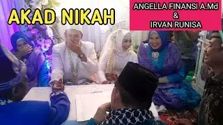 AKAD NIKAH ANGELA FINANSI A.Md & IRVAN RUNISA PART 2