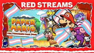 Paper Mario the Thousand Year Door Remake PART 10 | Red Streams
