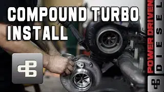 Compound Turbo Install | Power Driven Diesel