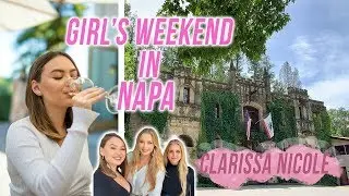 Weekend in Napa Valley VLOG | California VLOG