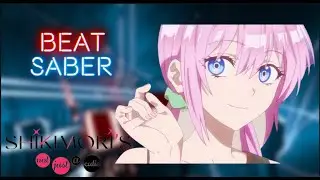 Beat Saber | Shikimori OP 1 | Shikimori Is Not Just A Cutie | [Expert+][SS Rank]