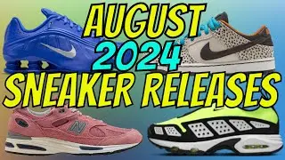 August 2024 Sneaker Release Dates | Nike, Adidas & New Balance