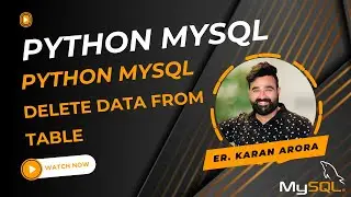 How To Delete Data from MySQL Database using Python -  SQL DELETE Statements to Remove Records