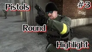 Pistols Round Highlight #3
