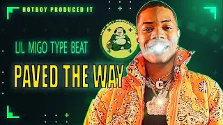 [FREE] LIL MIGO TYPE BEAT | YO GOTTI TYPE BEAT INSTRUMENTAL 2023 "PAVED THE WAY"