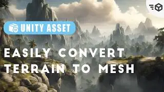 Easily Convert Terrain to Mesh - Mesh To Terrain In Unity - Unity Asset