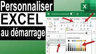 Personnaliser les couleurs et la Police au démarrage d'Excel