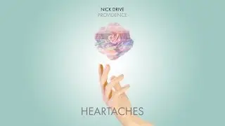 NICK DRIVE - Heartaches