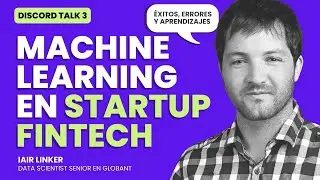 ✅ MACHINE LEARNING aplicado a un CASO REAL en Startup FINTECH | explicado en detalle