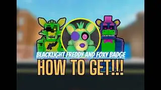 Fredbear's Diner RP (Classic) - How to Get Blacklight Freddy & Blacklight Foxy! (and showcase)