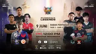 [Bahasa Indonesia] Fase Grup MSC Tahap 2 |  MLBB Southeast Asia Cup 2021