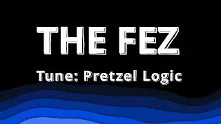 Pretzel Logic Played by The FEZ