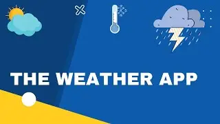 The Weather App