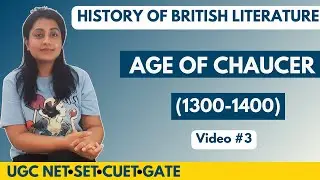 3. History of English Literature - Age of Chaucer