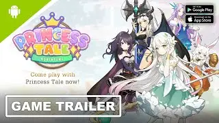 Princess Tale - NEW FANTASY ADVENTURE RPG 2021 - Android/iOS Trailer