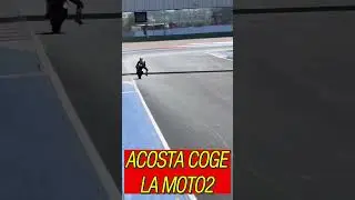 ACOSTA COGE LA MOTO2 ¿AHORA?