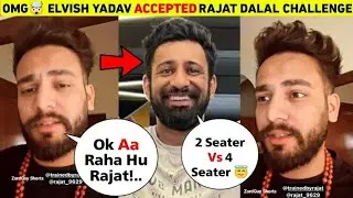 Finally! Elvish Yadav Going To Met Rajat Dalal And Maxtern Also Accepted Rajat Car Race Challenge