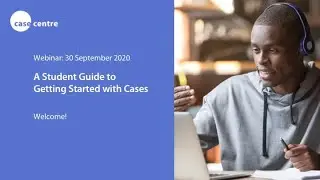 Webinar: A Student Guide to Getting Started with Cases