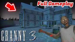 I escape from Granny | Granny Chapter 3 | Full Gameplay