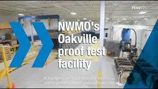 NWMO's Oakville proof test facility
