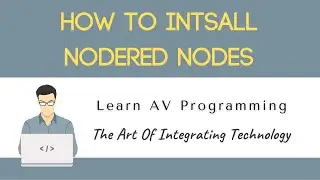 NodeRED & Raspberry Pi Part 8: How To Install NodeRED Nodes