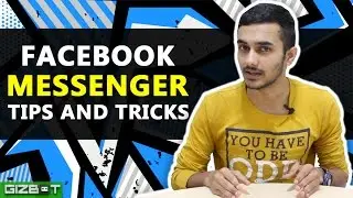 Facebook Messenger Tips and Tricks [MUST WATCH] - GIZBOT