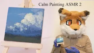 Painting Clouds [Furry ASMR] Bob Ross inspired #2, no talking