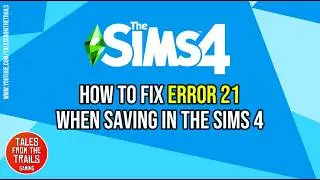 The Sims 4: How to fix error 21 | Gameplay not saving bug [PC]